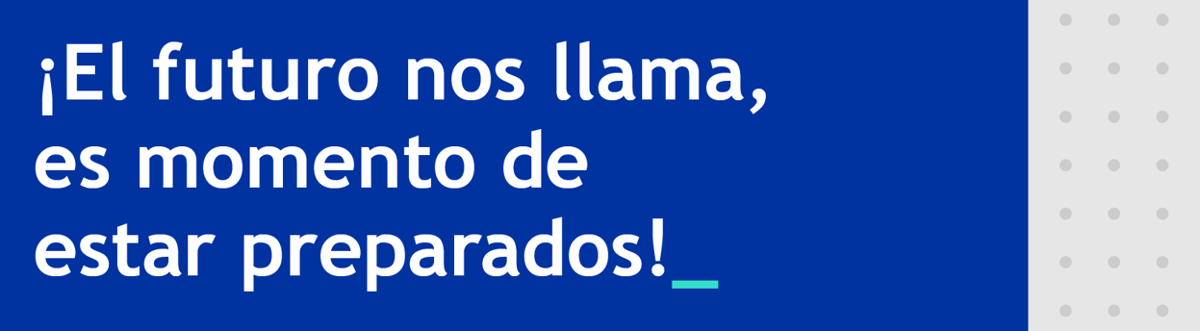 El futuro nos llama